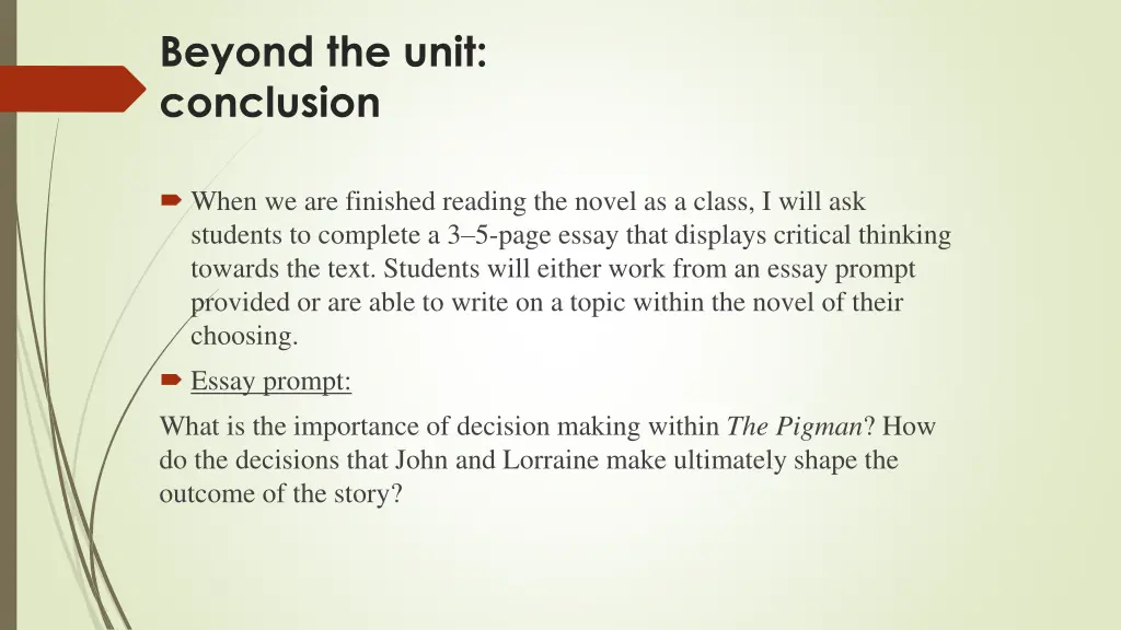 beyond the unit conclusion