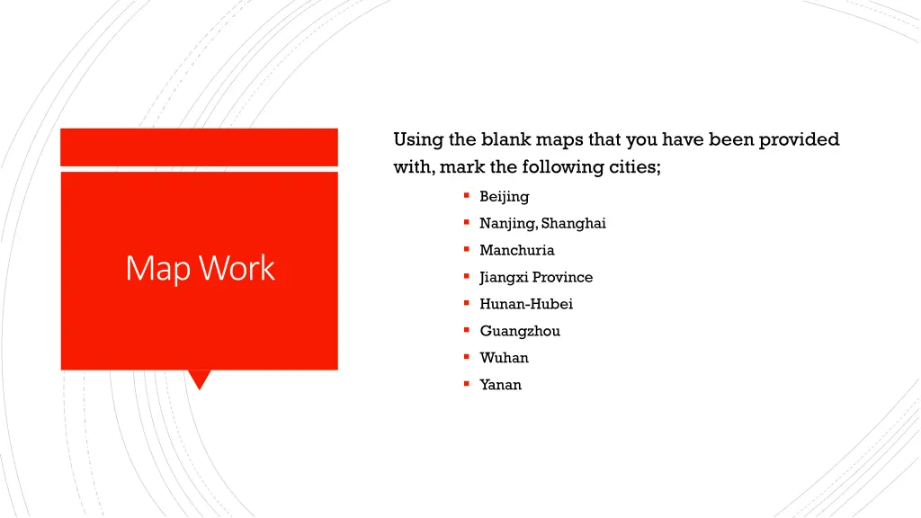 using the blank maps that you have been provided