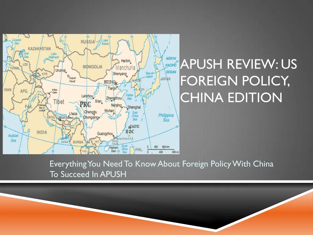apush review us foreign policy china edition