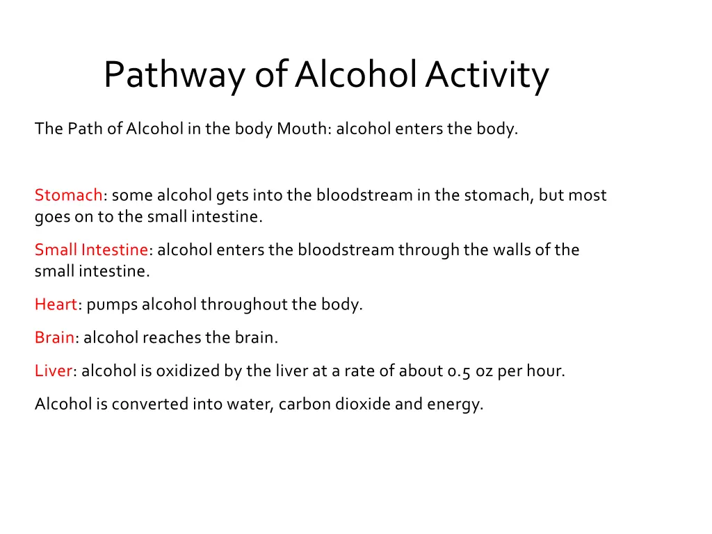 pathway of alcohol activity