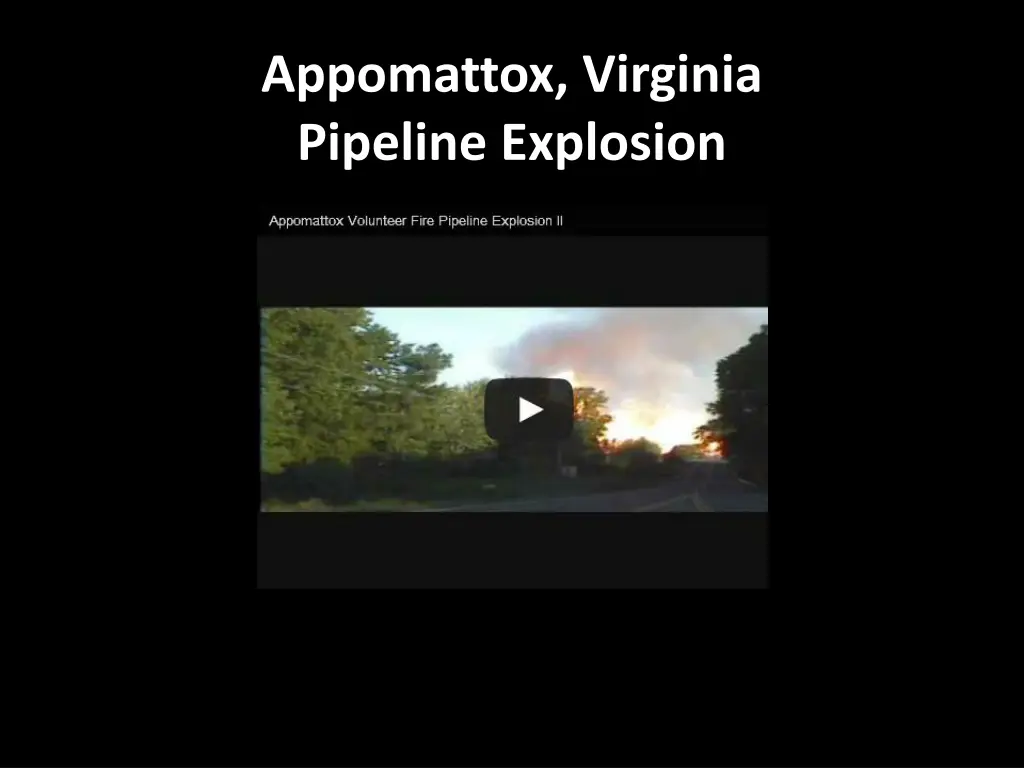 appomattox virginia pipeline explosion