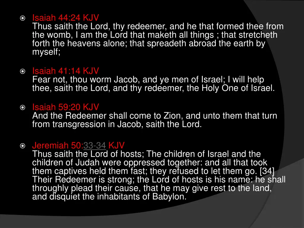 isaiah 44 24 kjv thus saith the lord thy redeemer