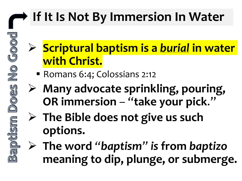 if it is not by immersion in water