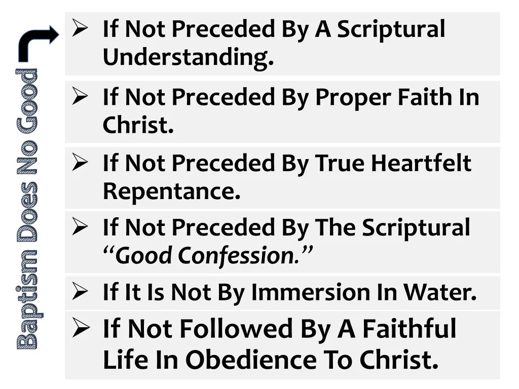 if not preceded by a scriptural understanding 1