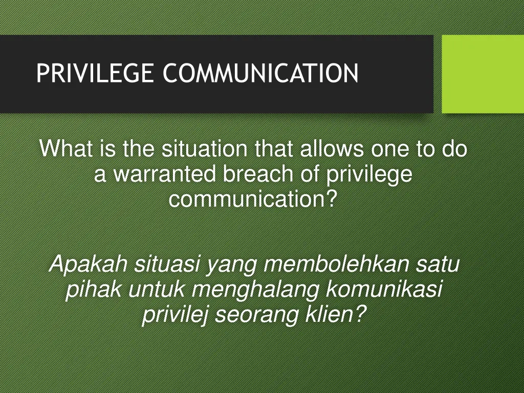 privilege communication