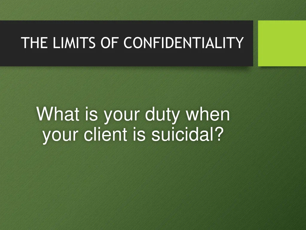 the limits of confidentiality 3