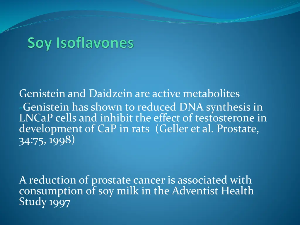 genistein and daidzein are active metabolites