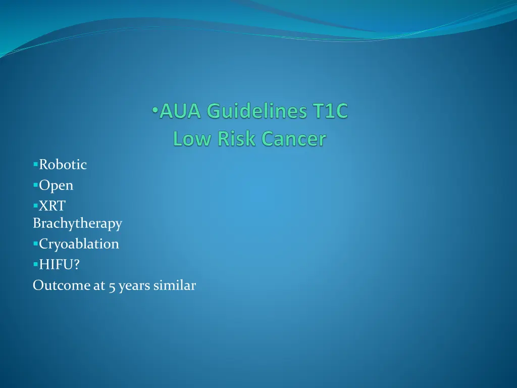 robotic open xrt brachytherapy cryoablation hifu