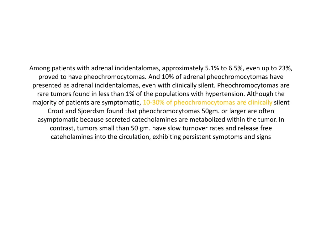 among patients with adrenal incidentalomas