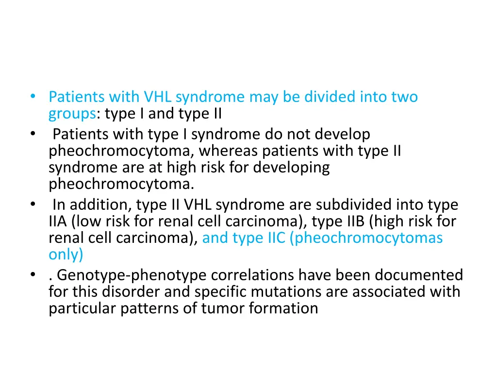 patients with vhl syndrome may be divided into