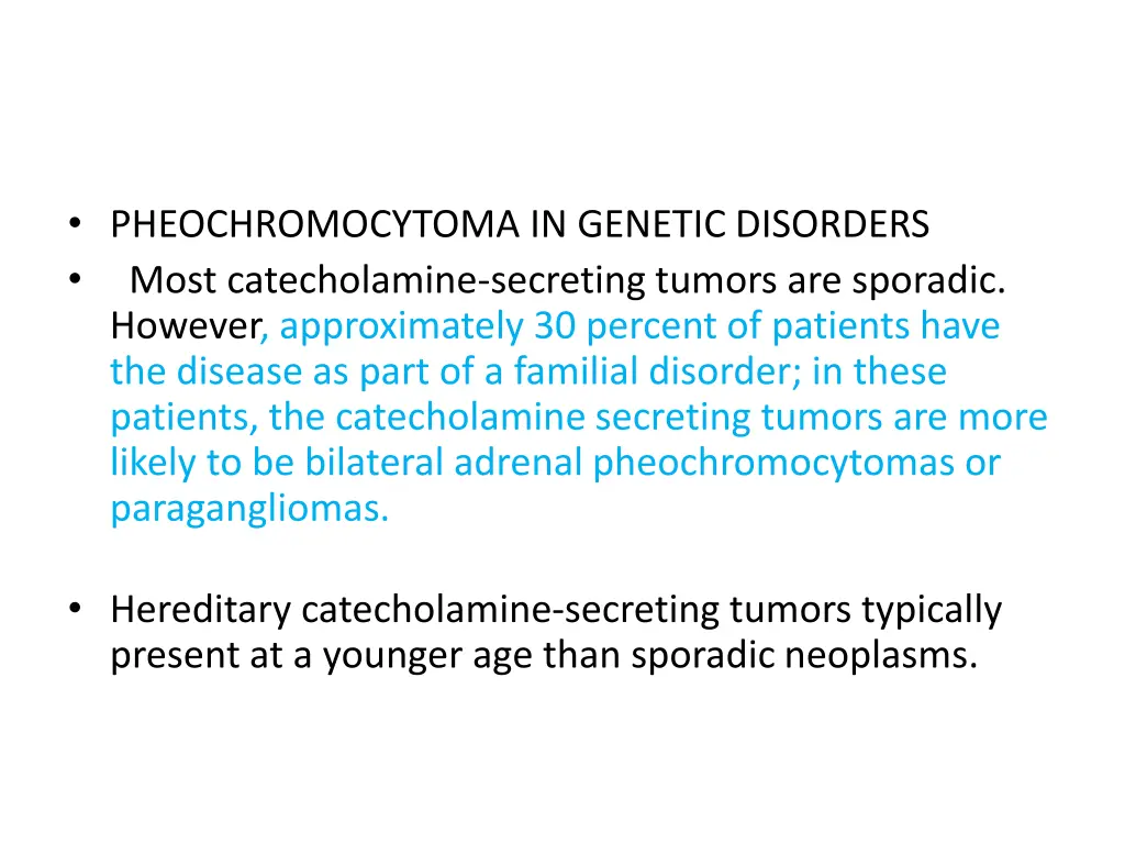 pheochromocytoma in genetic disorders most