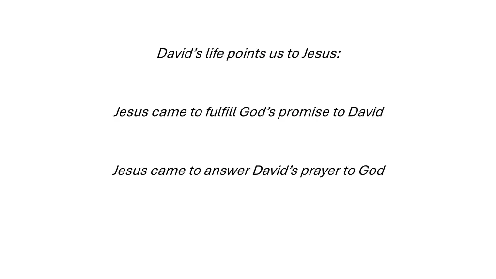 david s life points us to jesus 1