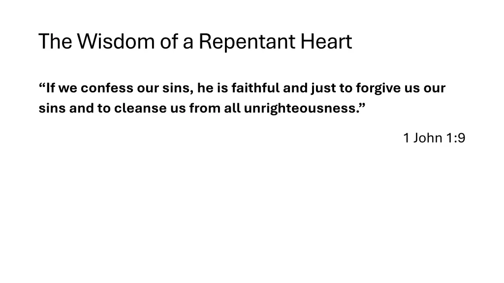the wisdom of a repentant heart 9
