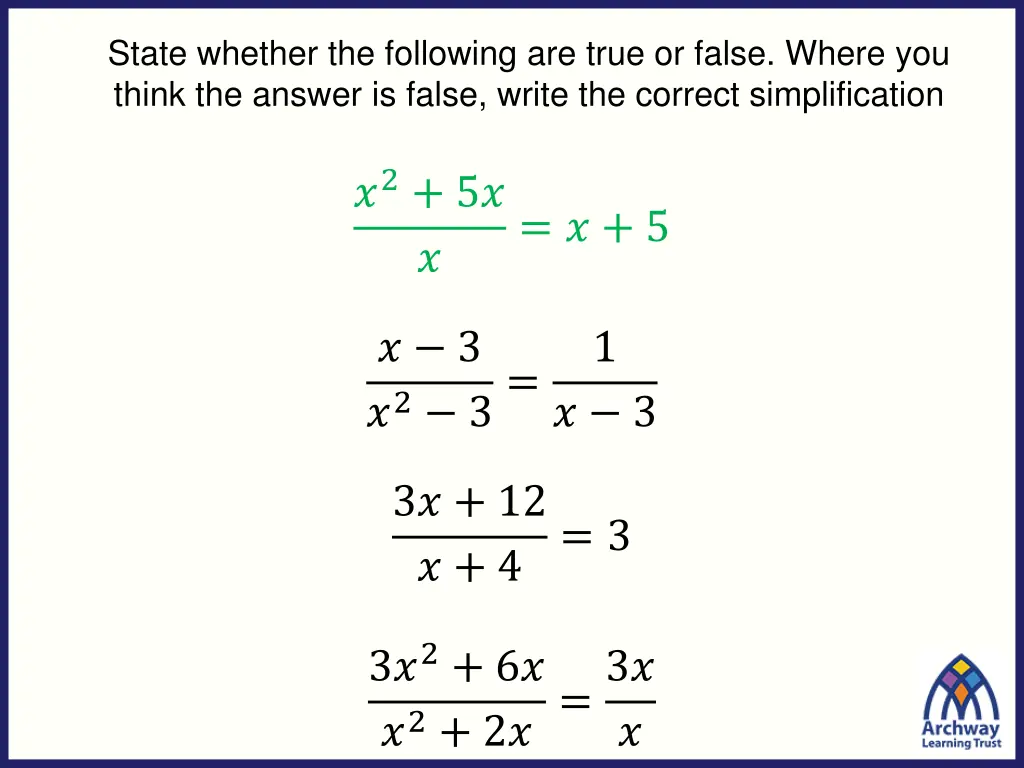 state whether the following are true or false 1