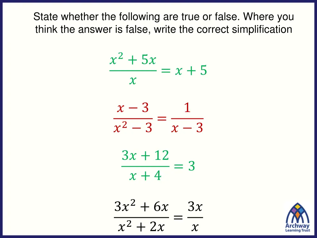 state whether the following are true or false 3