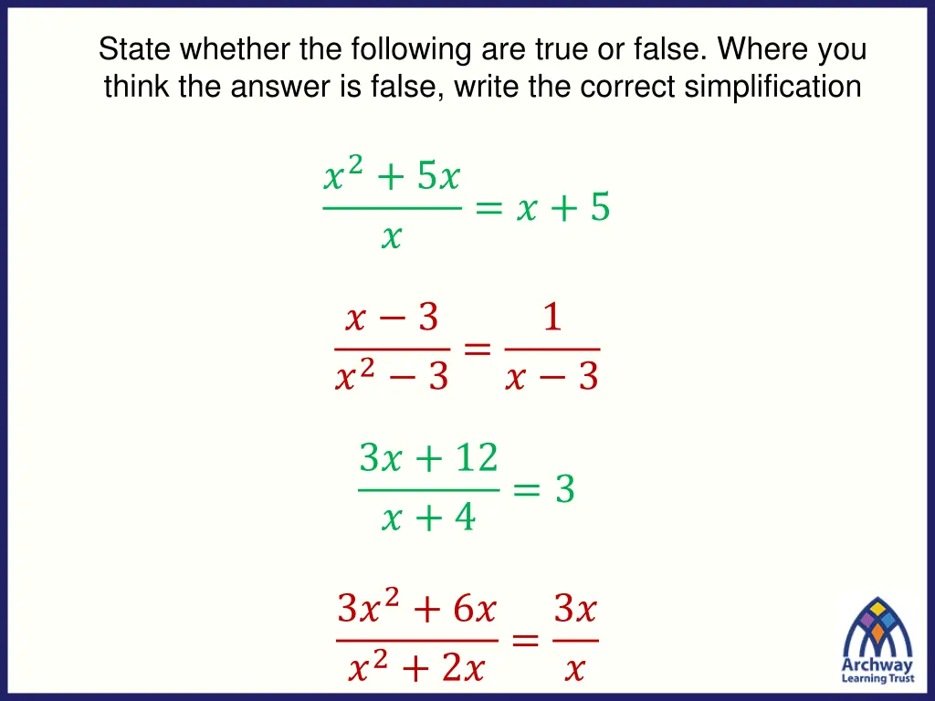 state whether the following are true or false 4