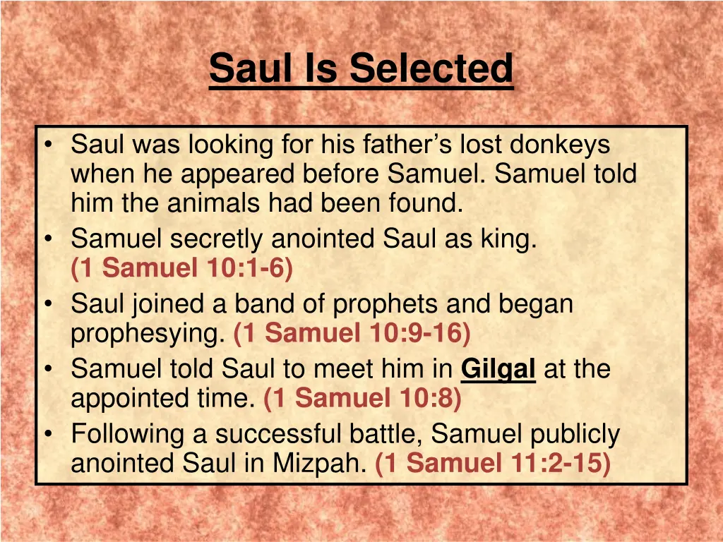 saul is selected
