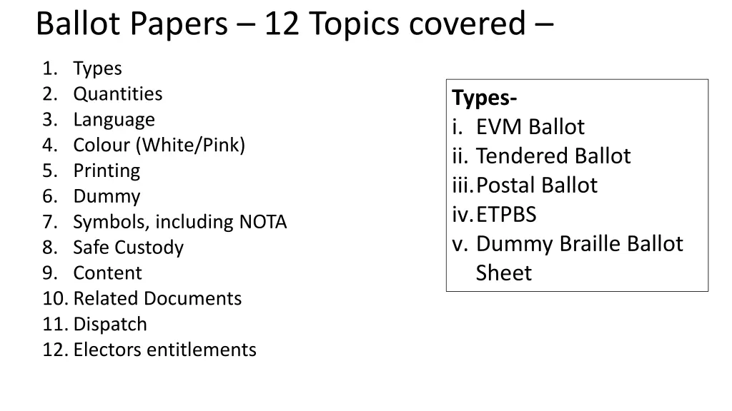 ballot papers 12 topics covered