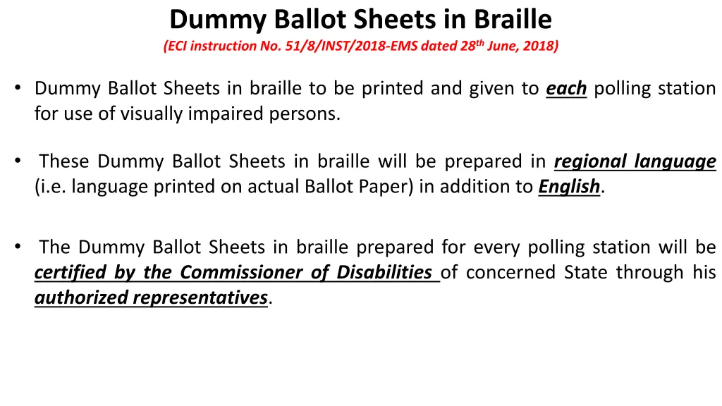 dummy ballot sheets in braille eci instruction