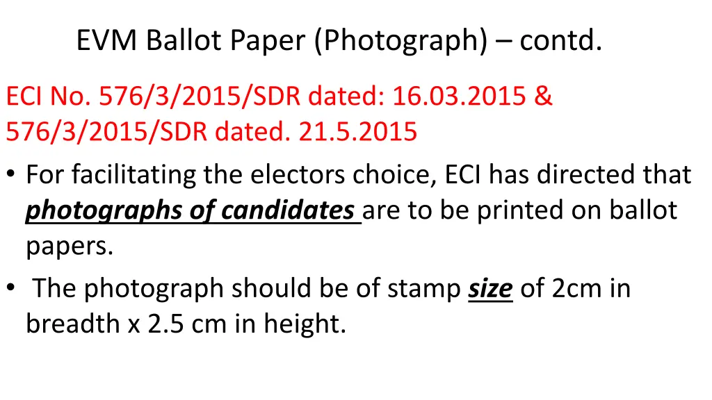 evm ballot paper photograph contd