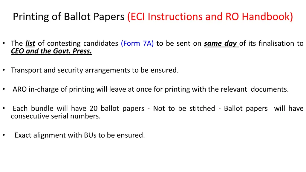 printing of ballot papers eci instructions