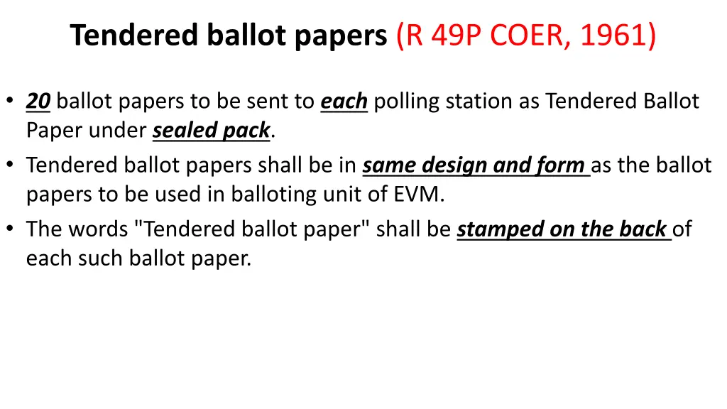 tendered ballot papers r 49p coer 1961