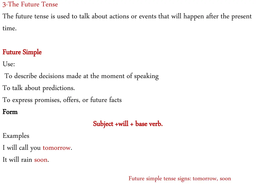 3 the future tense the future tense is used