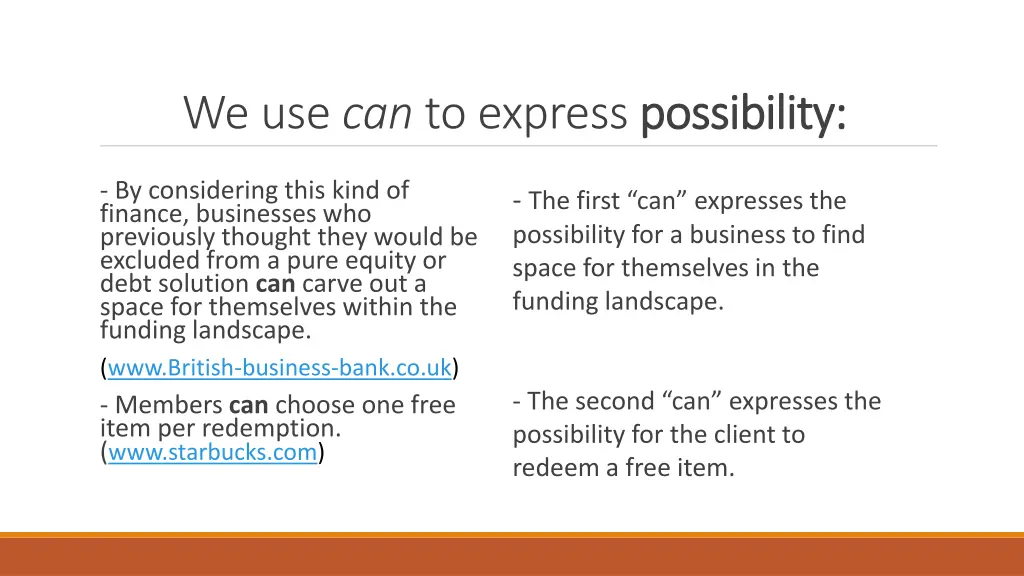 we use can to express possibility