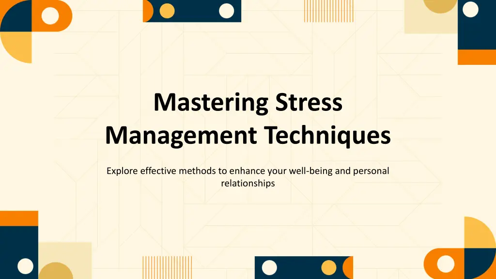 mastering stress management techniques