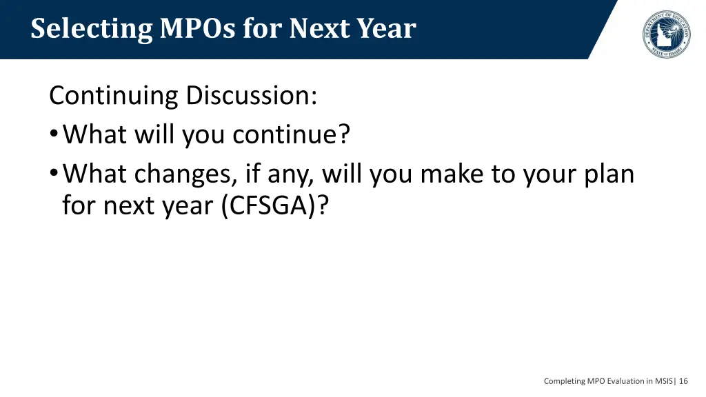 selecting mpos for next year