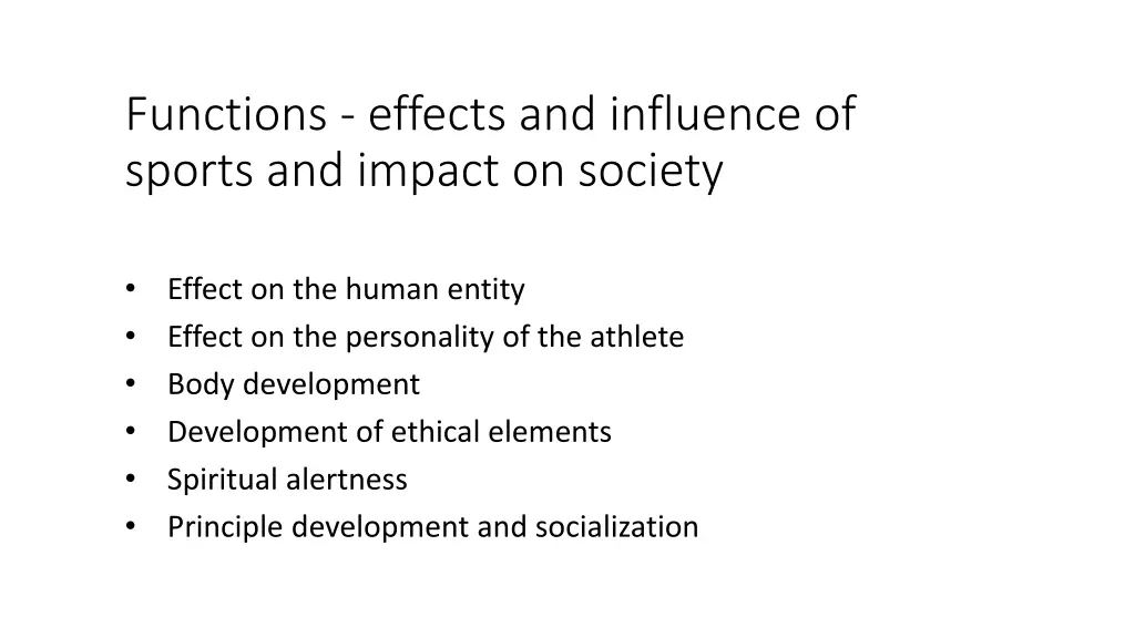 functions effects and influence of sports