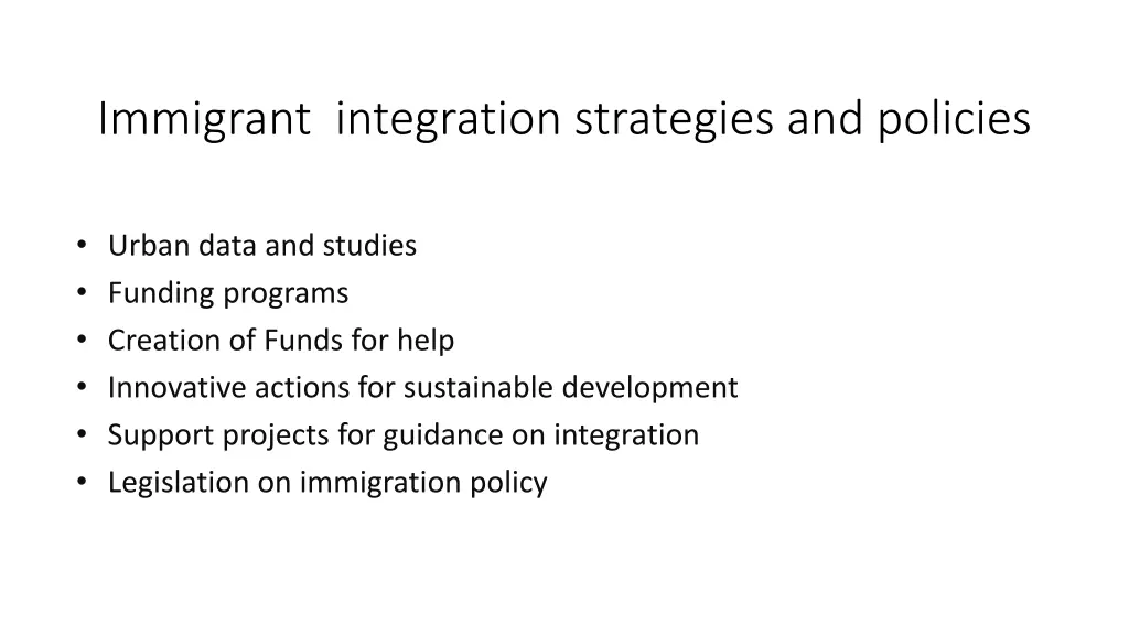 immigrant integration strategies and policies