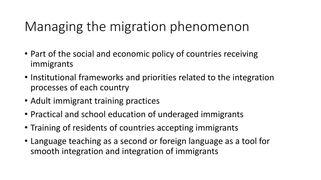 managing the migration phenomenon