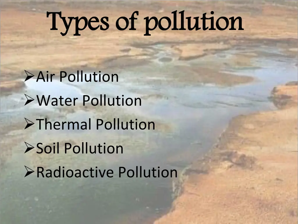 types of pollution