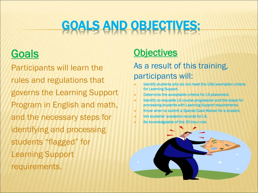 goals and objectives goals and objectives