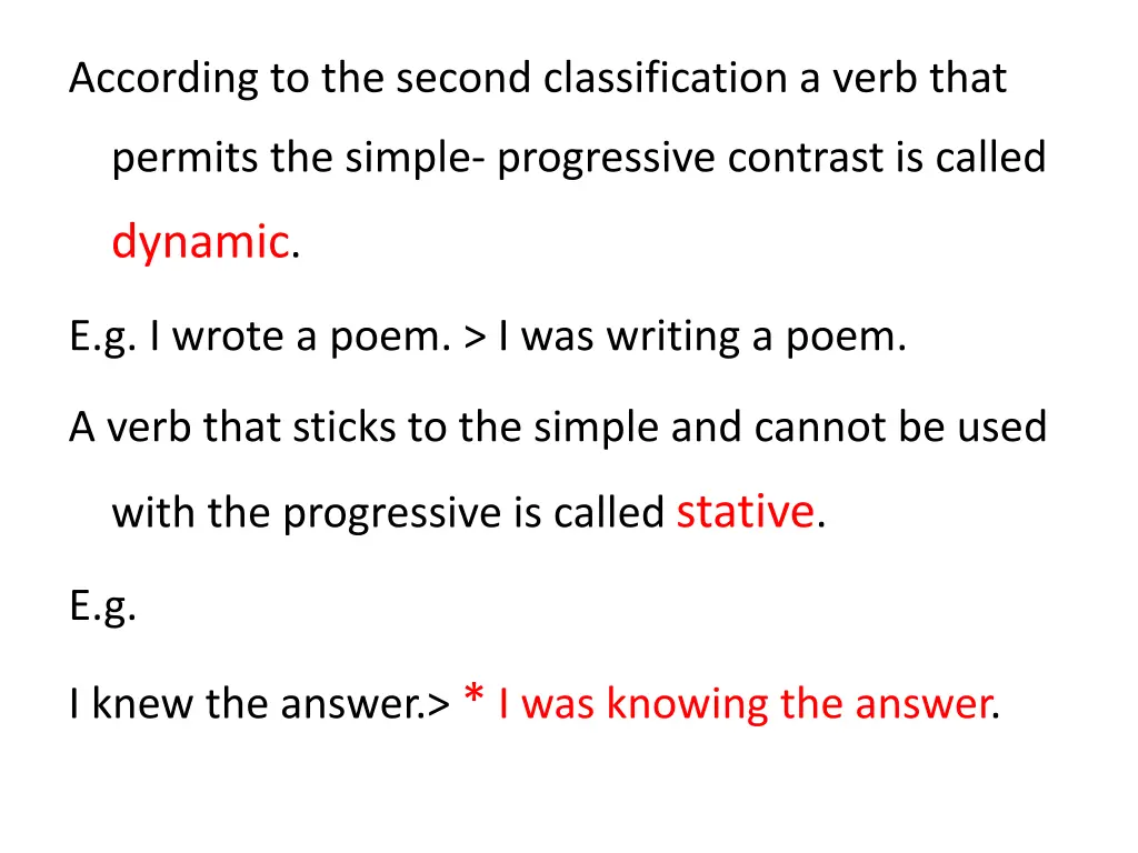 according to the second classification a verb that