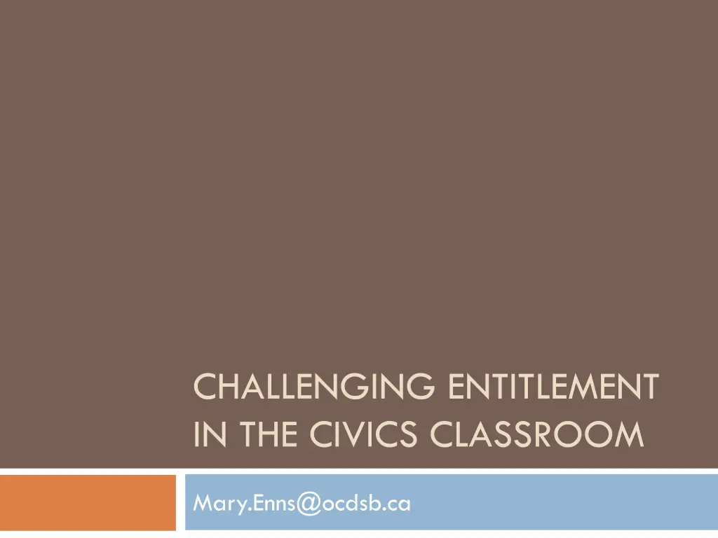 challenging entitlement in the civics classroom