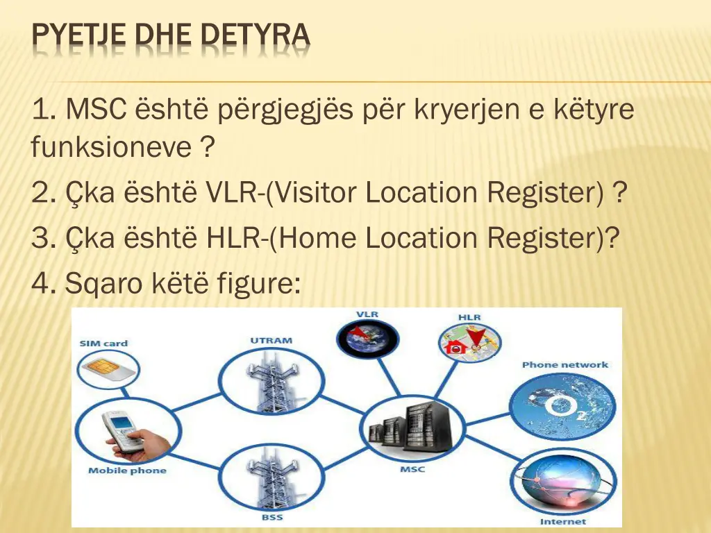 pyetje dhe detyra