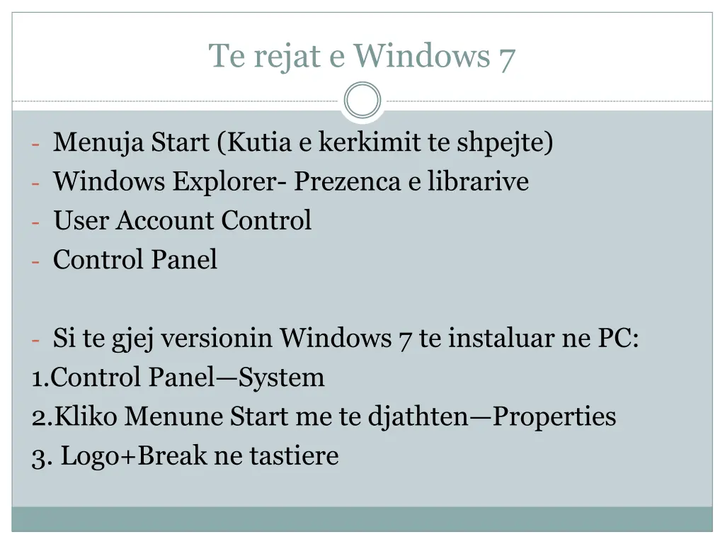 te rejat e windows 7