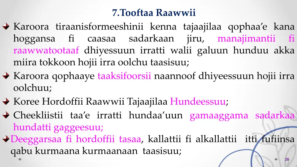 7 tooftaa raawwii