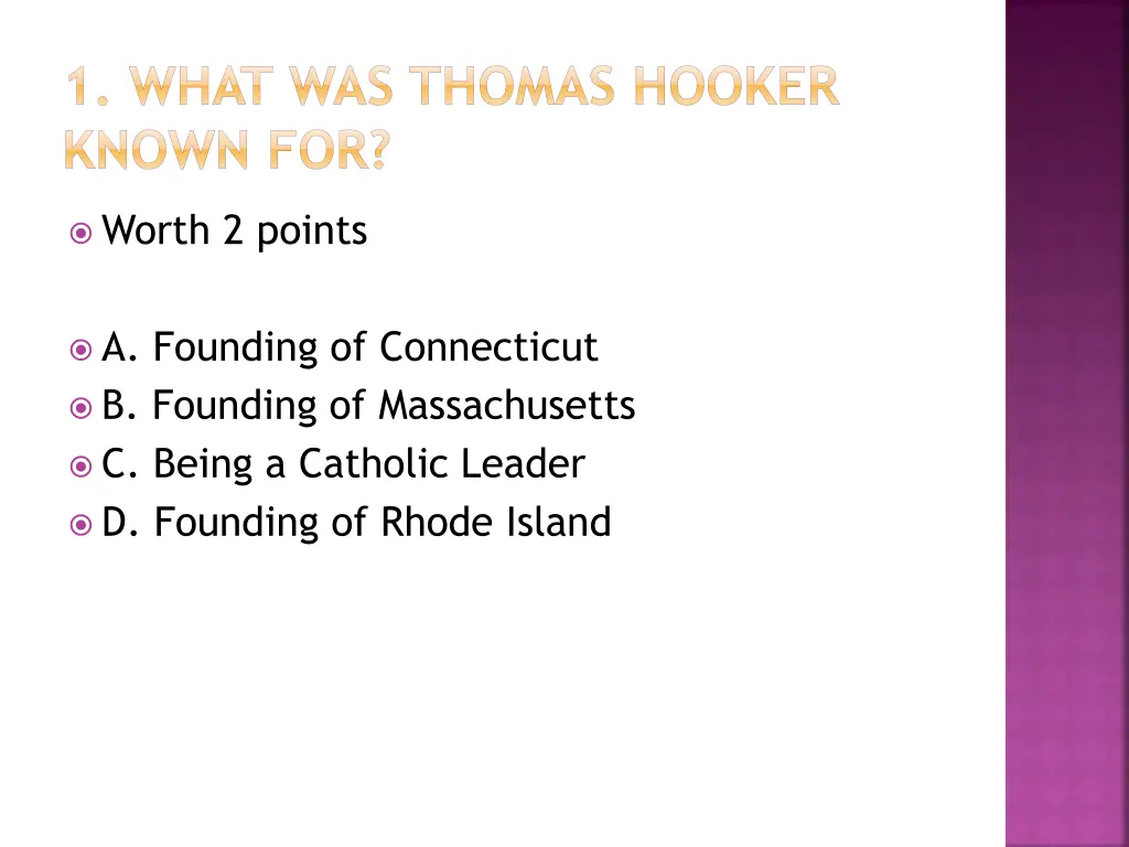 1 what was thomas hooker known for