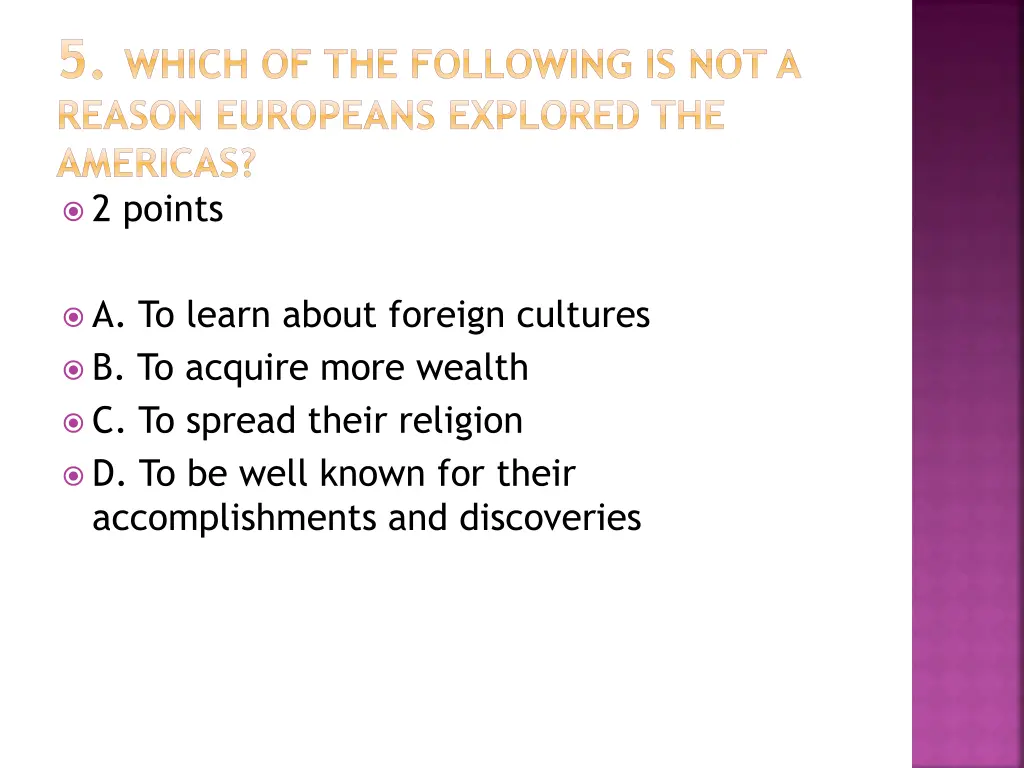 5 which of the following is not a reason