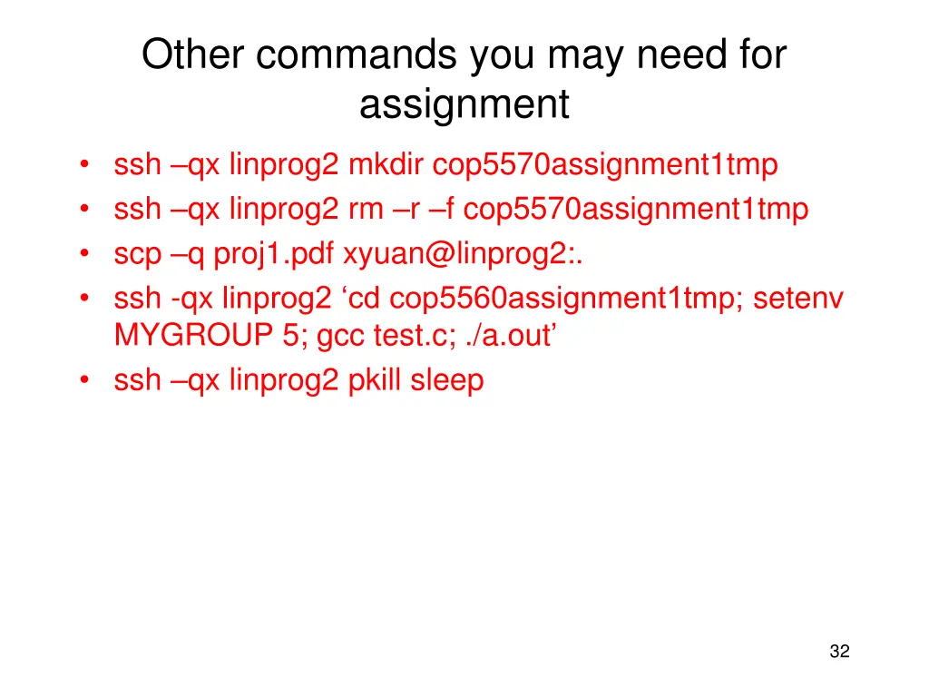 other commands you may need for assignment