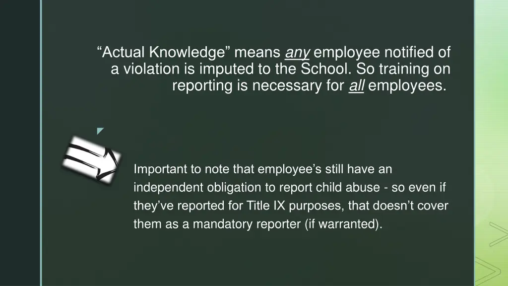 actual knowledge means any employee notified