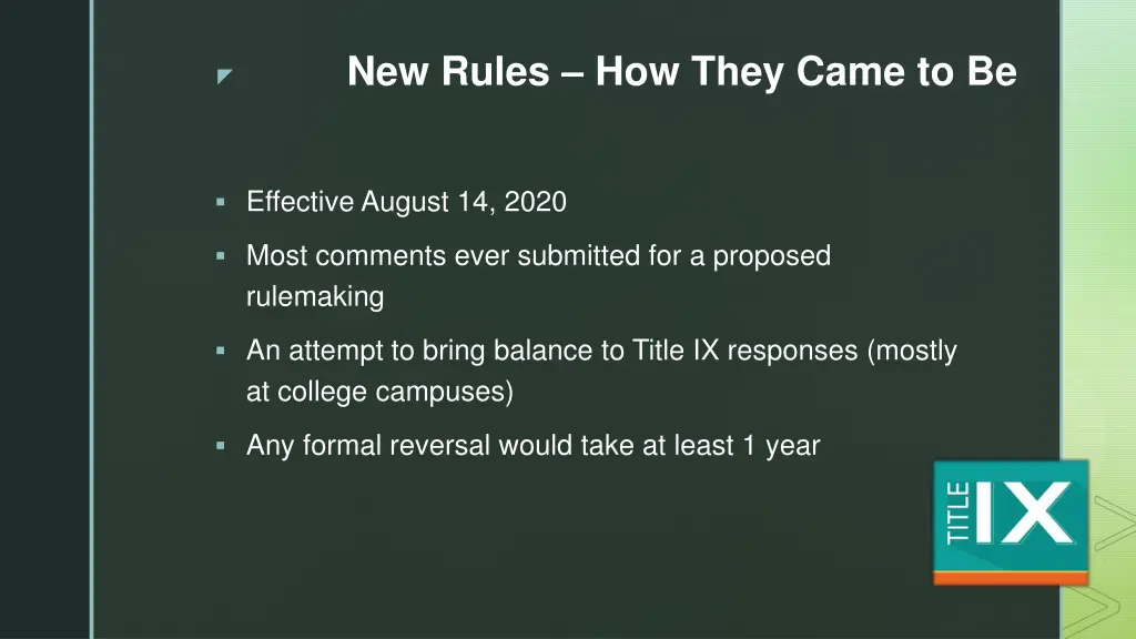 new rules how they came to be
