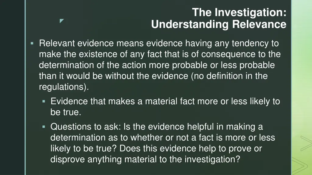 the investigation understanding relevance