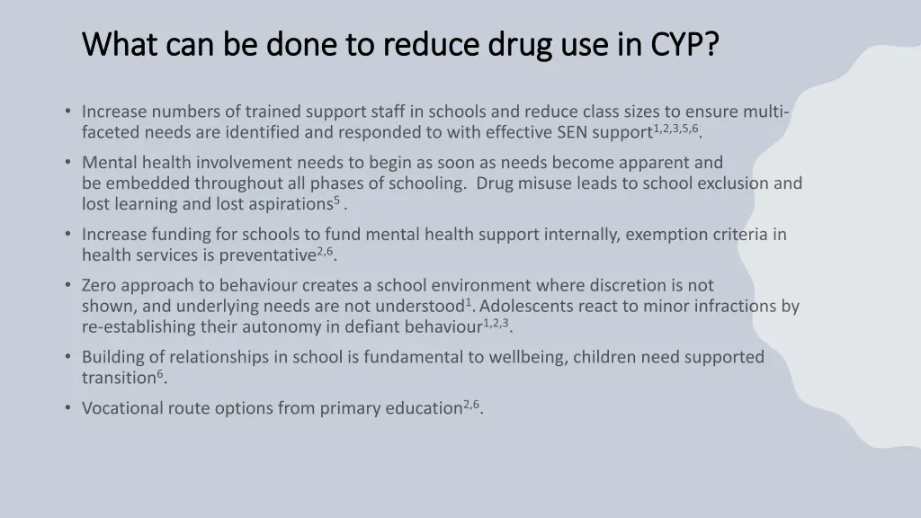 what can be done to reduce drug use in cyp what