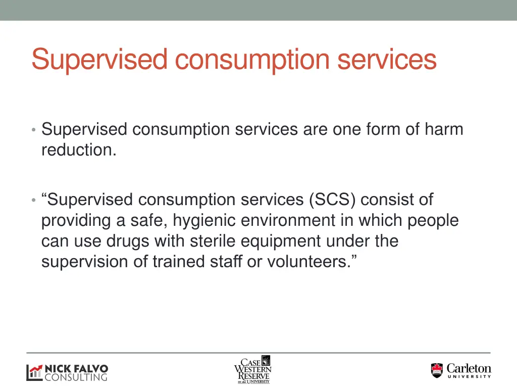 supervised consumption services