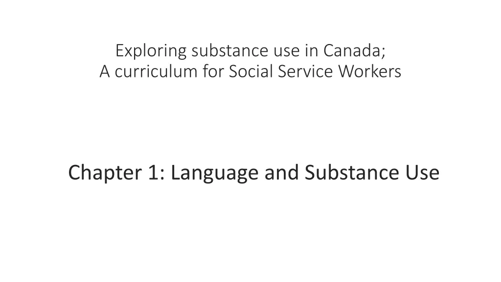 exploring substance use in canada a curriculum