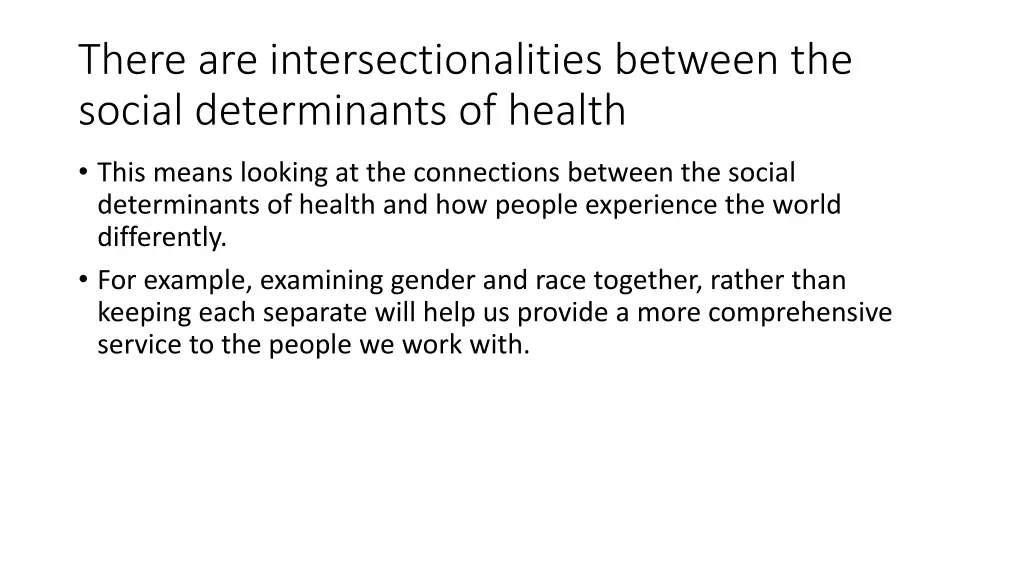 there are intersectionalities between the social